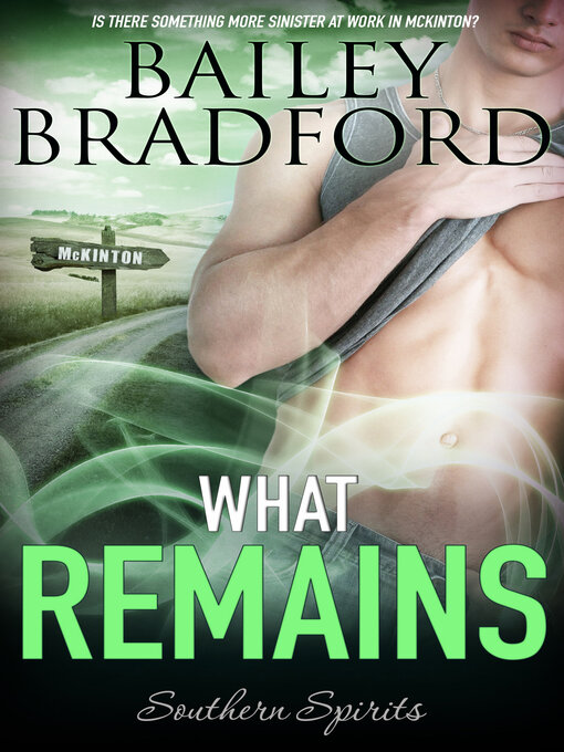 Title details for What Remains by Bailey Bradford - Available